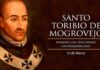 San Toribio de Mogrovejo: Pastor incansable y modelo de santidad